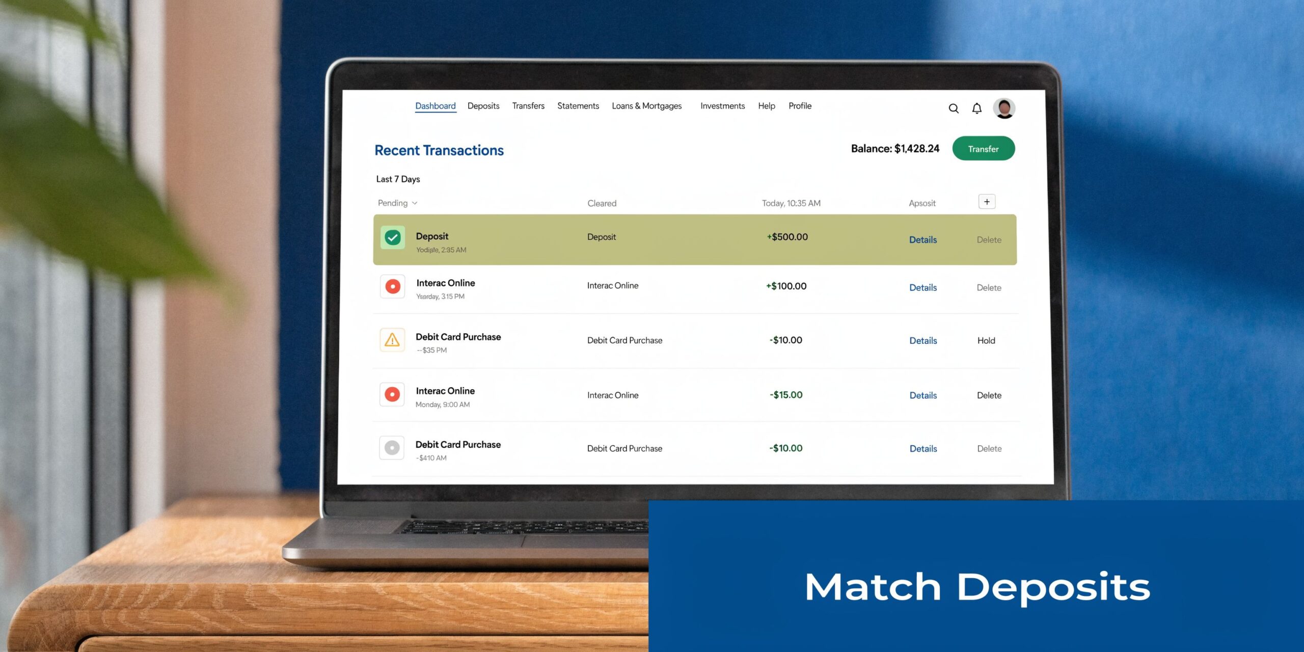 A laptop screen displaying a banking dashboard interface showing recent transactions with a deposit highlighted.